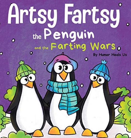 Artsy Fartsy the Penguin and the Farting Wars