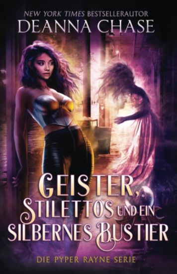 Geister, Stilettos Und Ein Silbernes Bustier