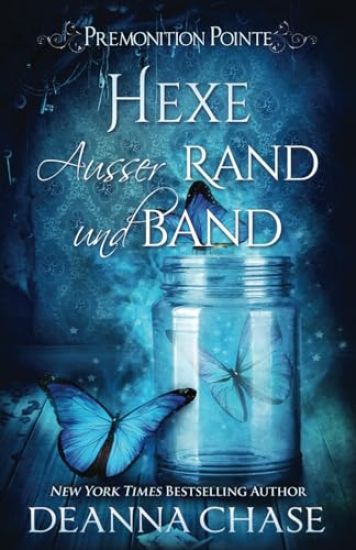 Hexe ausser Rand und band