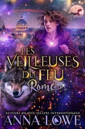 Les Veilleuses du feu