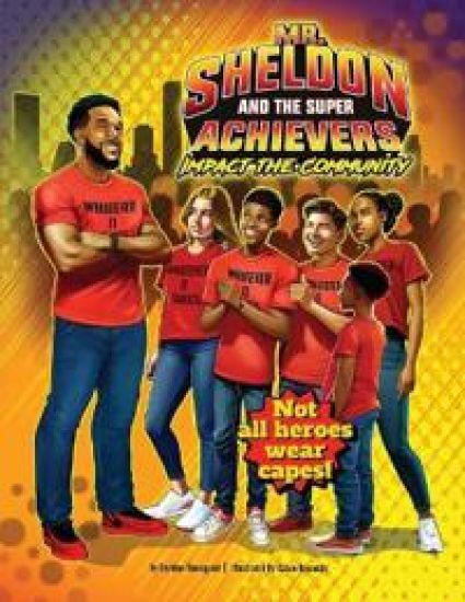Mr. Sheldon and The Super Achievers