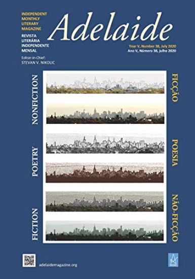 Adelaide: Independent Literary Magazine No. 38, July 2020