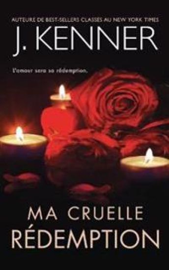 Ma cruelle rédemption