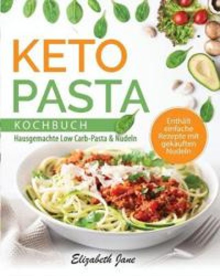 Keto Pasta Kochbuch