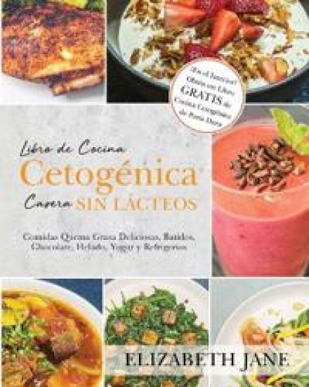Libro de Cocina Cetogénica Casera sin Lácteos