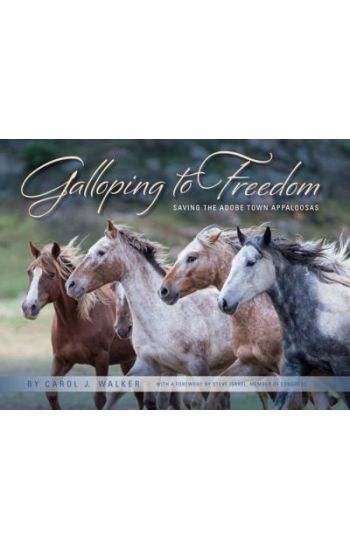 Galloping to Freedom