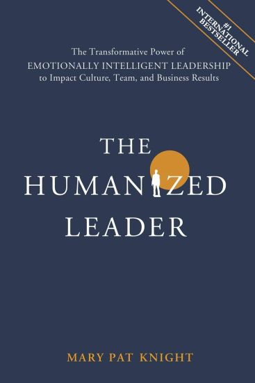 The Humanized Leader