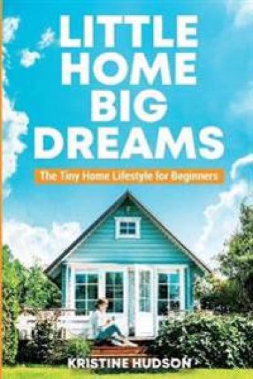 Little Home, Big Dreams
