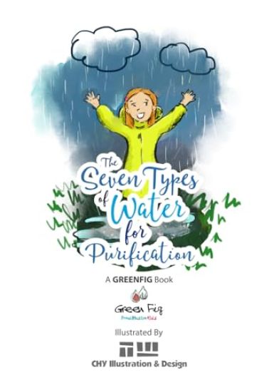 The Seven Types of Water for Purification