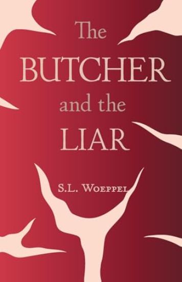 The Butcher and the Liar