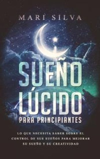 Sueño lúcido para principiantes