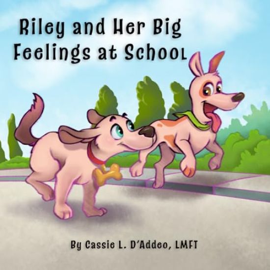 Riley and Her Big Feelings at School