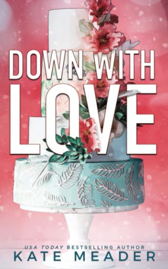Down with Love