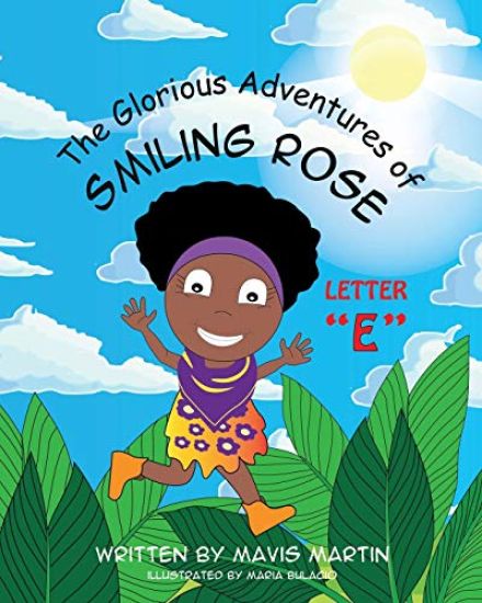 The Glorious Adventures of Smiling Rose Letter "E"