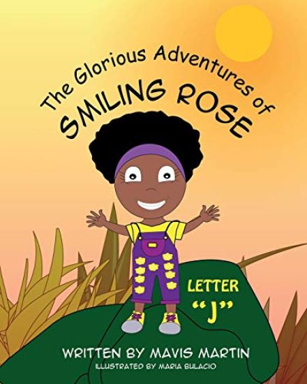 The Glorious Adventures of Smiling Rose Letter "J"