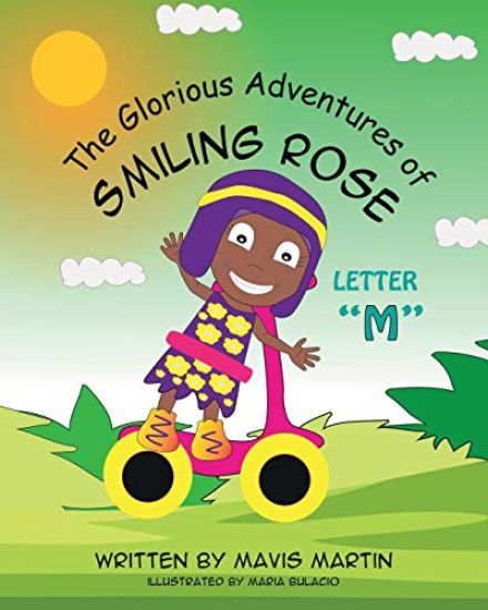 The Glorious Adventures of Smiling Rose Letter "M"