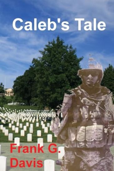 Caleb's Tale