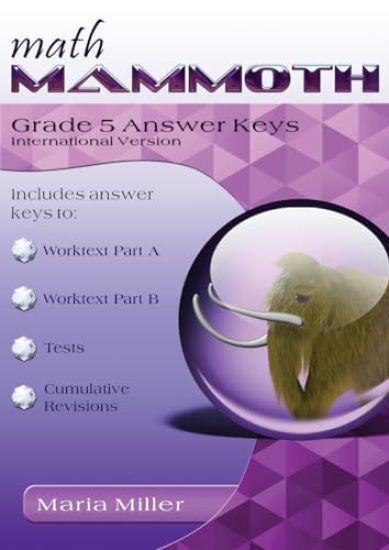 Math Mammoth Grade 5 Answer Keys, International Version