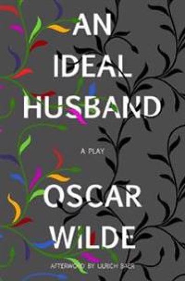 An Ideal Husband (Warbler Classics)