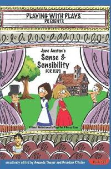 Jane Austen's Sense & Sensibility for Kids