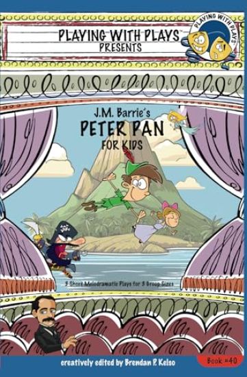 J.M. Barrie's Peter Pan for Kids