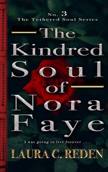 The Kindred Soul of Nora Faye
