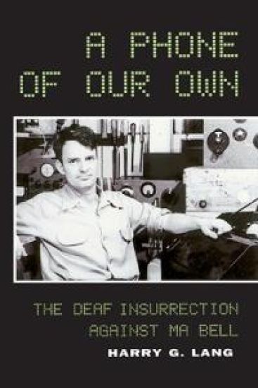 A Phone of Our Own – The Deaf Insurrection Against Ma Bell
