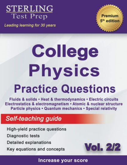 Sterling Test Prep College Physics Practice Questions