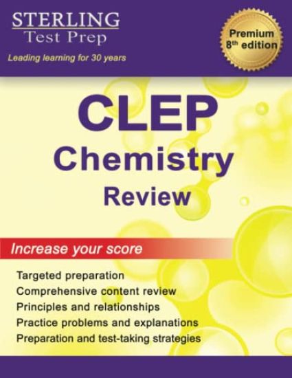 Sterling Test Prep CLEP Chemistry Review