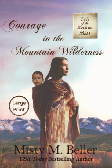 Courage in the Mountain Wilderness