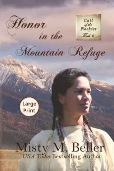 Honor in the Mountain Refuge