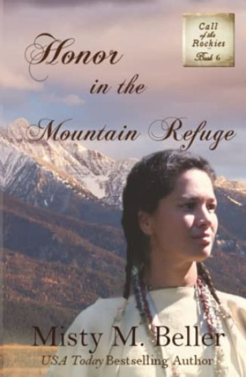 Honor in the Mountain Refuge