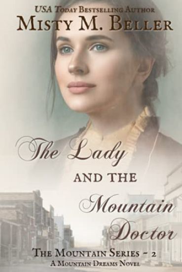 The Lady and the Mountain Doctor