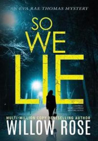 So We Lie