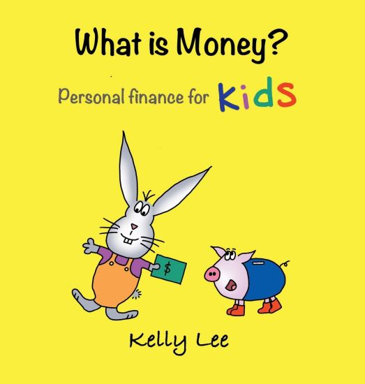 What Is Money? Personal Finance for Kids