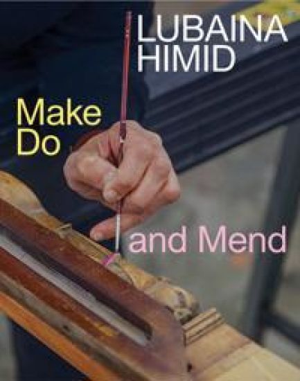 Lubaina Himid: Make Do and Mend