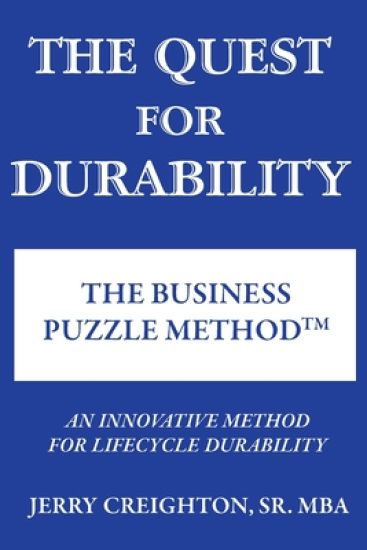 The Quest For Durability-The Business Puzzle Method (TM)