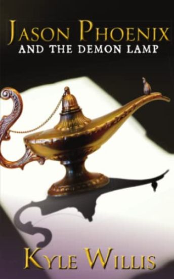 Jason Phoenix and the Demon Lamp