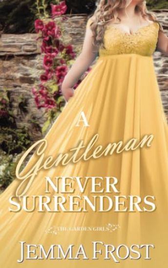 A Gentleman Never Surrenders