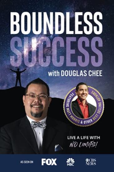 Boundless Success with Douglas Chee
