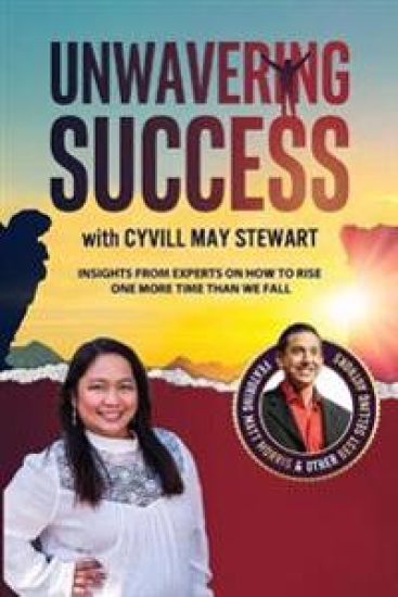 Unwavering Success with Cyvill May Stewart