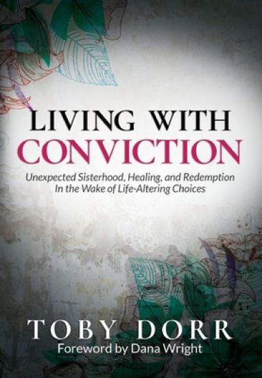 Living with Conviction