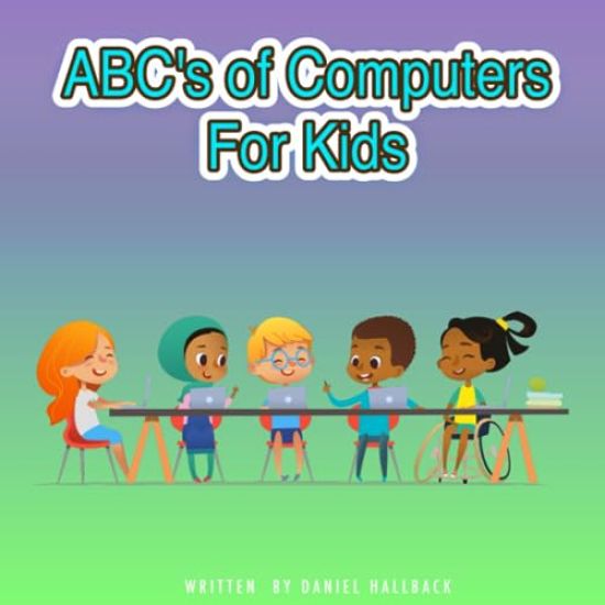 ABC's of Computers For Kids