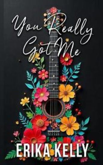 You Really Got Me (Alternate Special Edition Cover Rock Star Romance Book 1): Rock Star Romance