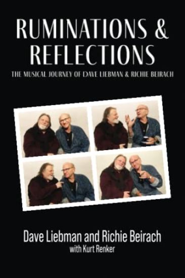 Ruminations and Reflections - The Musical Journey of Dave Liebman and Richie Beirach