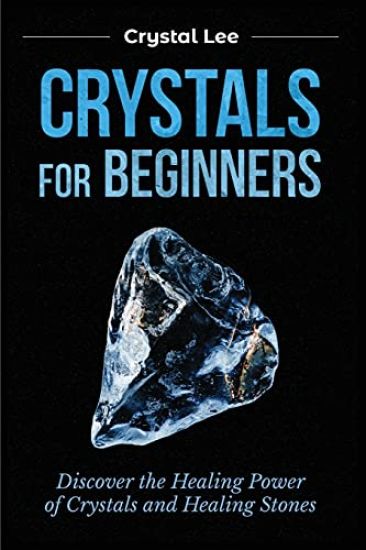 Crystals for Beginners