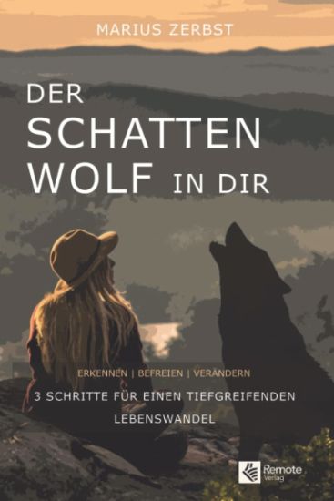 Der Schattenwolf in dir