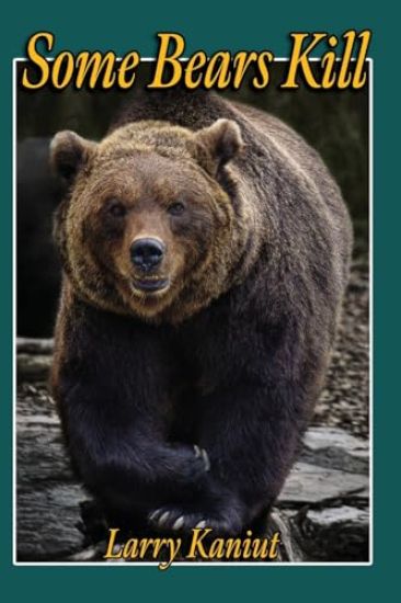 Some Bears Kill