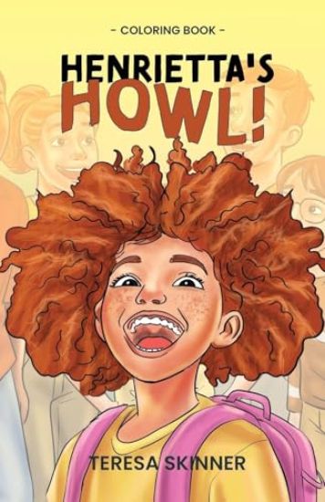 Henrietta's Howl - Coloring Book