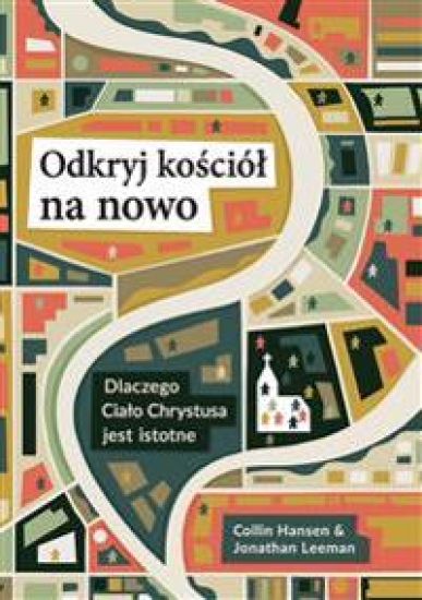 Rediscover Church / Odkryj kosci?l na nowo